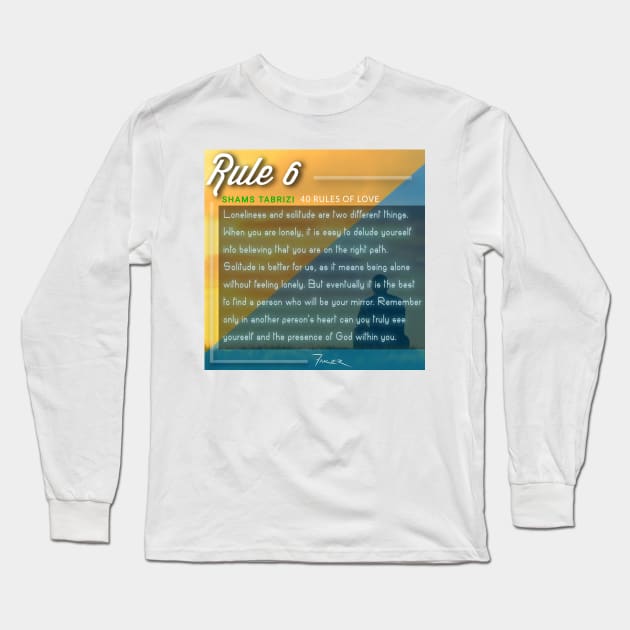 40 RULES OF LOVE - 6 Long Sleeve T-Shirt by Fitra Design